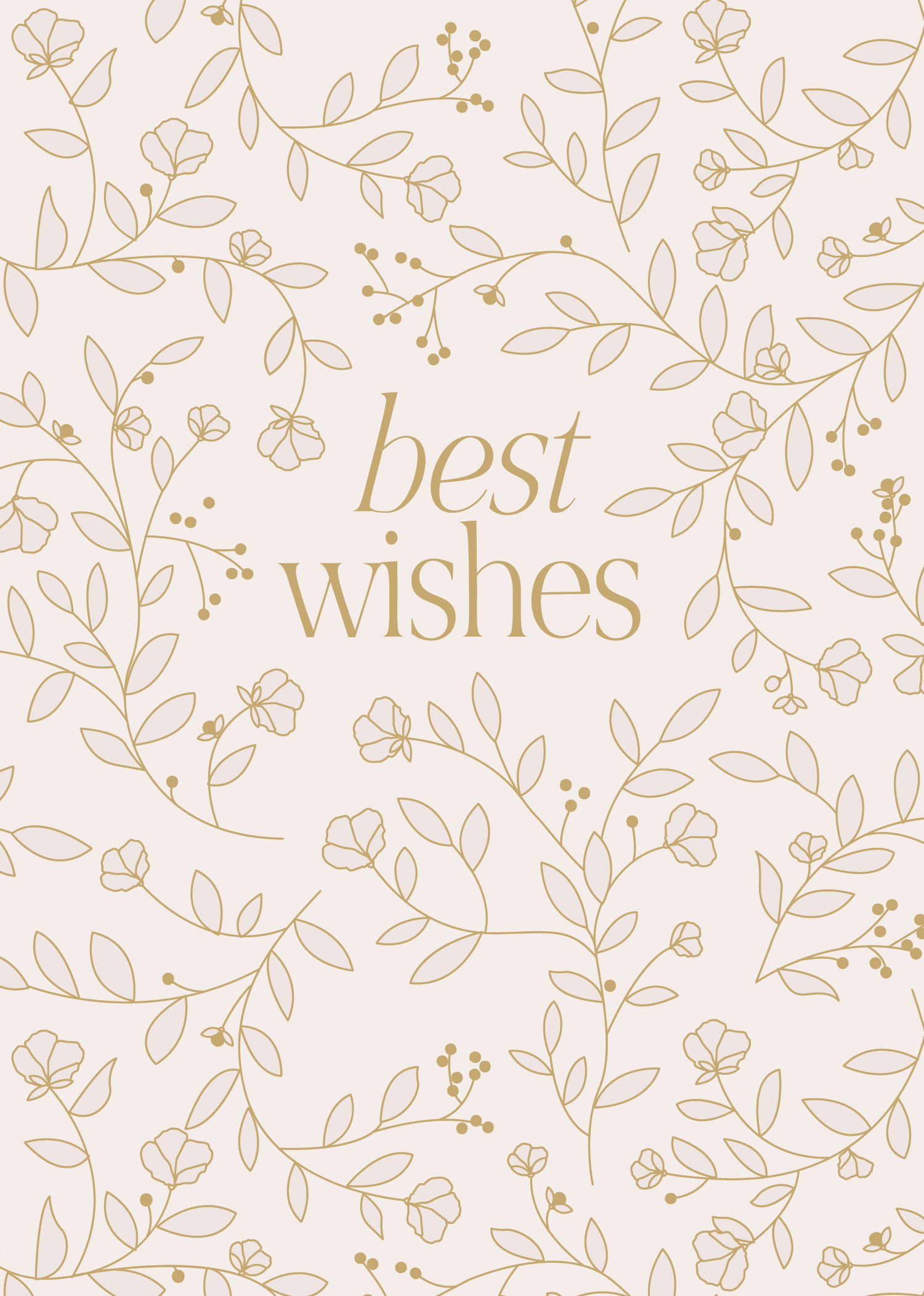 Greeting Card Blushing Floral- Best Wishes